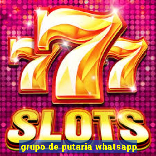 grupo de putaria whatsapp